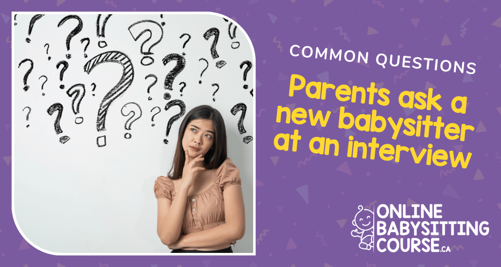 Common questions parents ask a new babysitter at an interview