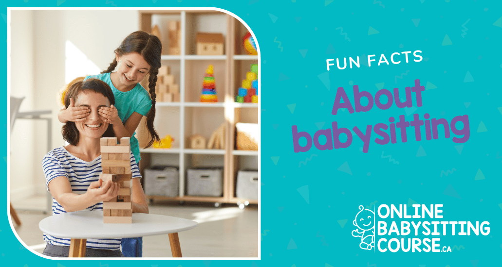 blog - Fun Facts About Babysitting